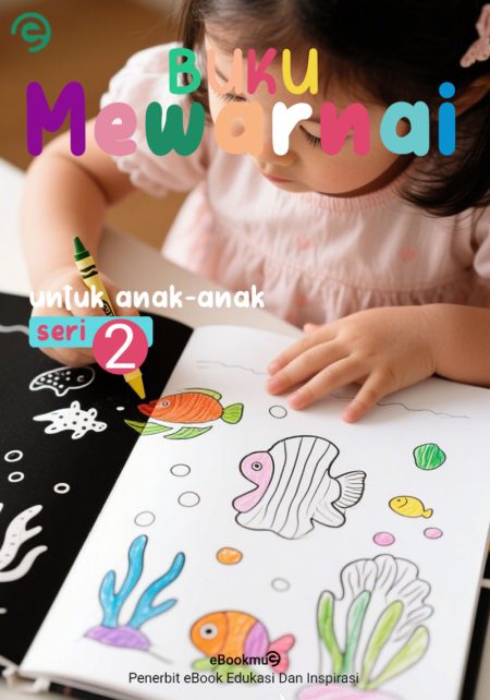 Buku Mewarnai Untuk Anak-Anak Seri-2