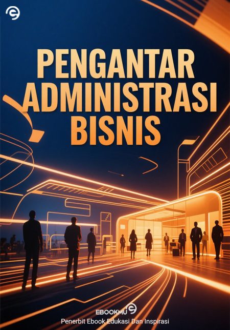 Pengantar Administrasi Bisnis