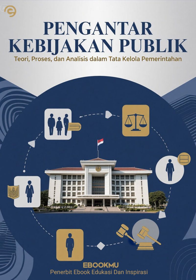 Pengantar Kebijakan Publik