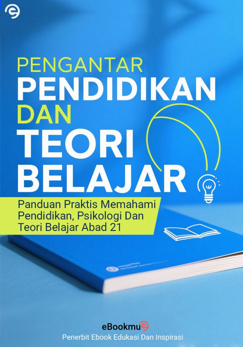 Pengantar Pendidikan Dan Teori Belajar